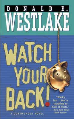 Watch Your Back! B0072Q25JE Book Cover