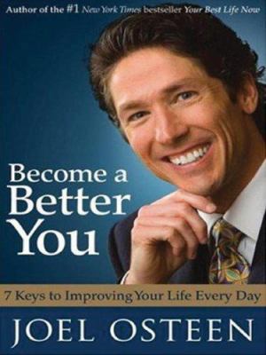 Become a Better You: 7 Keys to Improving Your L... [Large Print] 1597225894 Book Cover