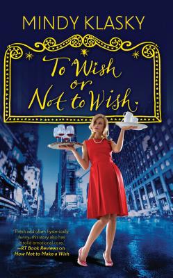 To Wish or Not to Wish 0778328309 Book Cover