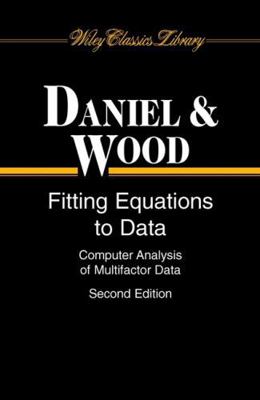 Fitting Equations to Data WCL P 0471376841 Book Cover