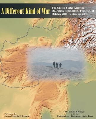 A Different Kind of War: The United States Army... 1494413299 Book Cover