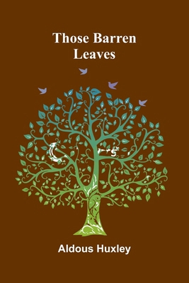 Those Barren Leaves 9371779160 Book Cover