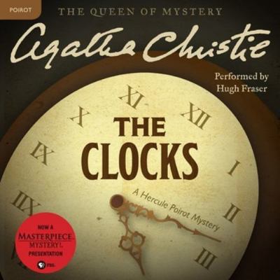 The Clocks: A Hercule Poirot Mystery 1504762657 Book Cover