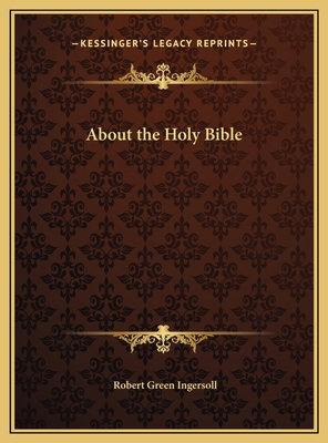 About the Holy Bible 1169681921 Book Cover
