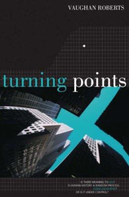 Turning Points: Is There Meaning to Life? B005H75J8Y Book Cover