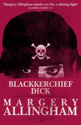 Blackkerchief Dick 1448207029 Book Cover