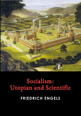 Socialism: Utopian and Scientific 1008991791 Book Cover