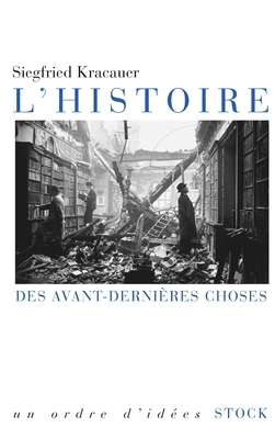 L Histoire Des Avant-Dernieres Choses [French] 2234057868 Book Cover