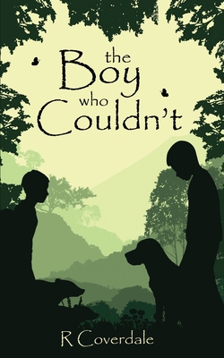 The Boy Who Couldn't 1916108016 Book Cover