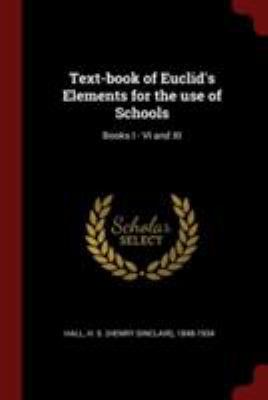 Text-book of Euclid's Elements for the use of S... 1376100045 Book Cover