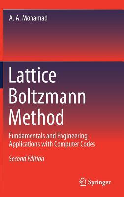 Lattice Boltzmann Method: Fundamentals and Engi... 1447174224 Book Cover