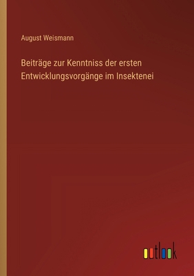 Beiträge zur Kenntniss der ersten Entwicklungsv... [German] 3368506188 Book Cover