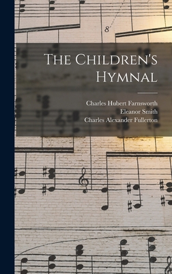 The Children's Hymnal 1017716366 Book Cover