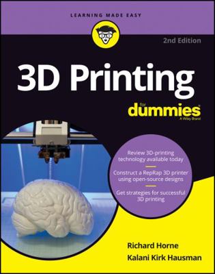 3D Printing for Dummies 1119386314 Book Cover