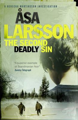 The Second Deadly Sin: Rebecka Martinsson: Arct... 0857051725 Book Cover