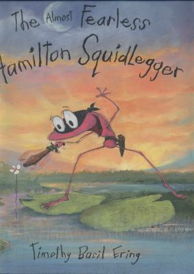 Almost Fearless Hamilton Squidlegger 1406353795 Book Cover