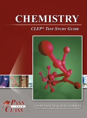 Chemistry CLEP Test Study Guide 1614337004 Book Cover