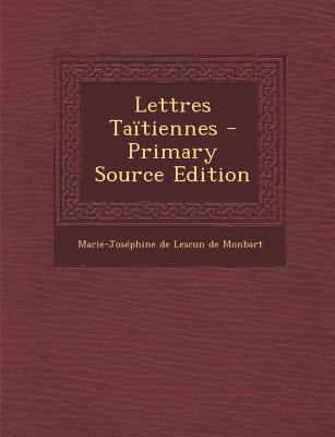 Lettres Ta?tiennes [French] 1289705259 Book Cover