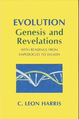 Evolution: Genesis and Revelations: With Readin... 0873954874 Book Cover