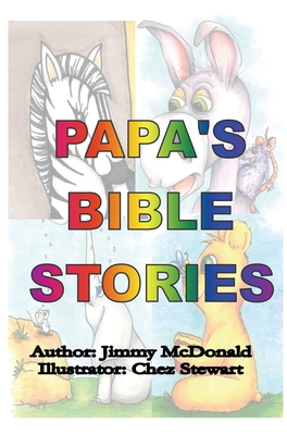 Papa's Bible Stories 1662800274 Book Cover