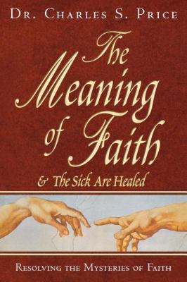 Meaning of Faith 097079195X Book Cover