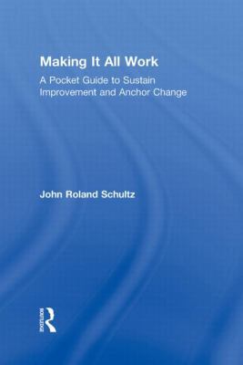 Making It All Work: A Pocket Guide to Sustain I... 0415881021 Book Cover