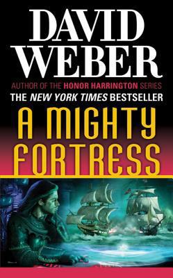 A Mighty Fortress: A Novel in the Safehold Seri... B0074CUMDW Book Cover