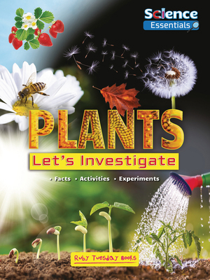 Plants: Let's Investigate 1788565584 Book Cover
