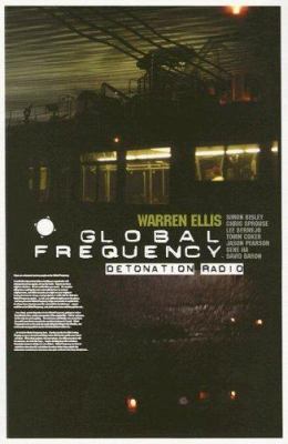 Global Frequency: Detonation Radio 1401202918 Book Cover