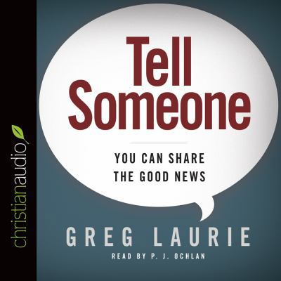 Tell Someone: You Can Share the Good News 163389603X Book Cover