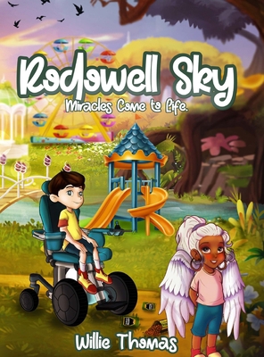 Rodowell Sky: Miracles Come to Life B0BW4YPLSP Book Cover