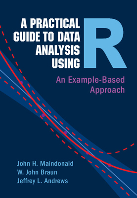 A Practical Guide to Data Analysis Using R 1009282271 Book Cover