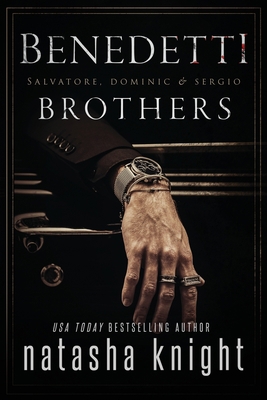 Benedetti Brothers: Salvatore, Dominic & Sergio B09V2NMBYF Book Cover