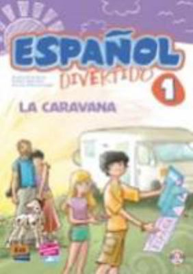 Español Divertido Level 1 La Caravana Libro + C... [Spanish] 8498485339 Book Cover