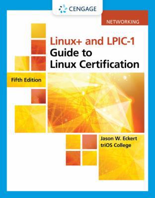 Linux+ and Lpic-1 Guide to Linux Certification,... 1337684414 Book Cover