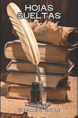 Hojas sueltas [Spanish] 1515342891 Book Cover