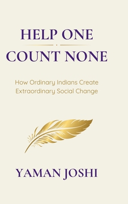 Help One, Count None: How Ordinary Indians Crea... B0GXGV7ZBJ Book Cover