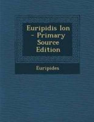 Euripidis Ion [Greek] 1294303821 Book Cover