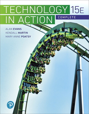 Technology in Action Complete 0134837878 Book Cover