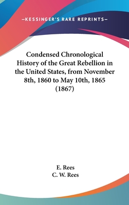 Condensed Chronological History of the Great Re... 1161751149 Book Cover