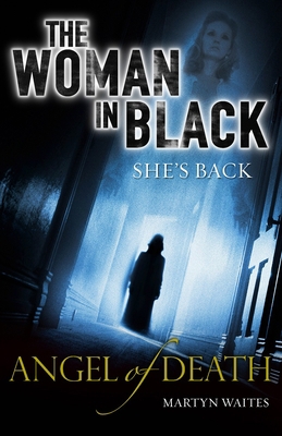 The Woman in Black: Angel of Death 0099588293 Book Cover