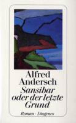 Sansibar Oder Der Letzte Grund [German] 3257236018 Book Cover