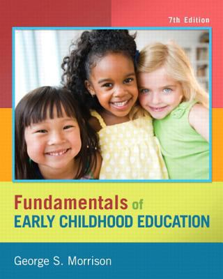 Fundamentals of Early Childhood Education with ... 0133400832 Book Cover