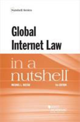 Global Internet Law in a Nutshell 1684671280 Book Cover