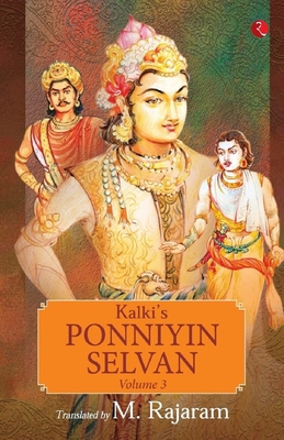 Kalki's Ponniyin Selvan Vol 3 939125618X Book Cover