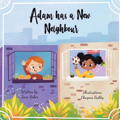 Adam has a New Neighbour 9948825500 Book Cover