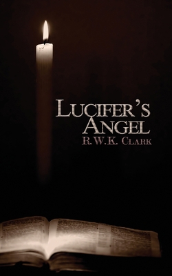 Lucifer's Angel: The Church of Satan 0692733280 Book Cover