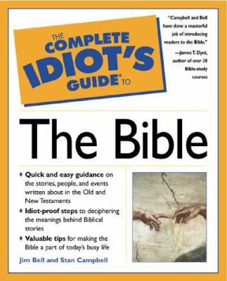 The Complete Idiot's Guide to the Bible 0028627288 Book Cover