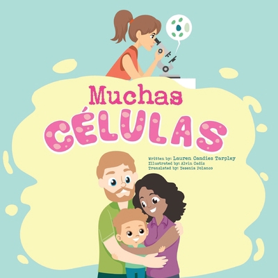 Muchas Células [Spanish] B0B4L1YRTY Book Cover