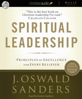 Spiritual Leadership: Principles of Excellence ... 1596441801 Book Cover